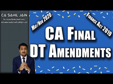 Lecture 2/4 | CA Final DT Amendments for 2020 | Finance Act 2019