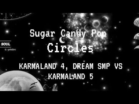 /Gacha Club\ Circles |meme| •Karmaland 4, Dream SMP vs Karmaland 5• ~Especial +90,000 Subs~