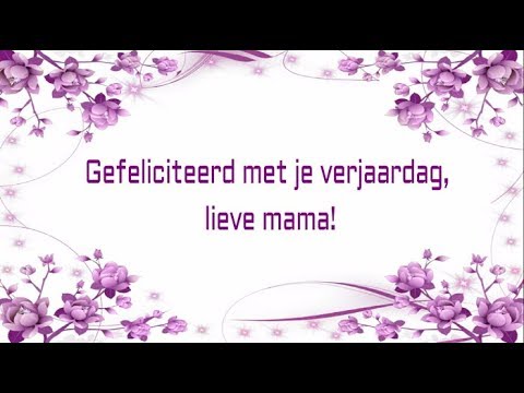 Verjaardagswensen Mama || Gelukkige Verjaardag Mama