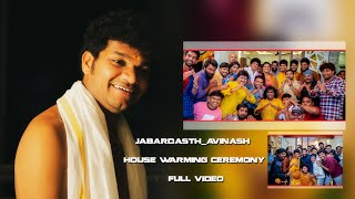 jabardasth_avinash House warming ceremony Full Video : official