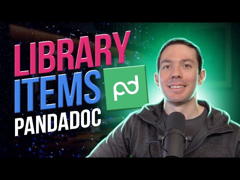 How to add items to the library and use them - PandaDoc