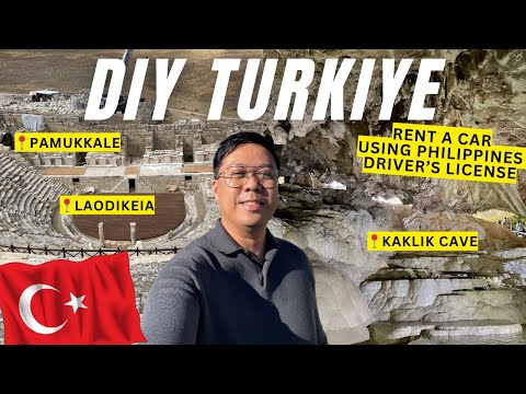 DIY Travel Tips Turkiye Visit Hierapolis, Laodikea and Kaklik with Tips for Renting a Car for Pinoy