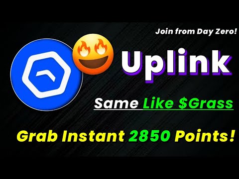 🔥YOU ARE SUPER EARLY | Uplink Depin Airdrop Detail Video Guide!