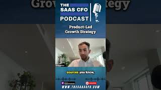 Product-Led Growth Strategy #saas #podcast #saasgrowth #shorts #fp&a #podcastclips #shorts