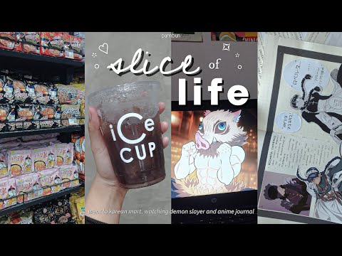 slice of life vlog 🍜 korean mart, demon slayer & anime journal.