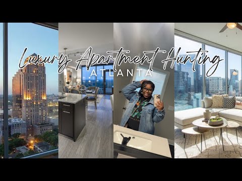 ATLANTA LUXURY APARTMENT HUNTING | Looking For A New Place