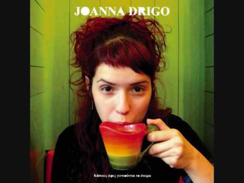 Joanna Drigo - Still Alive