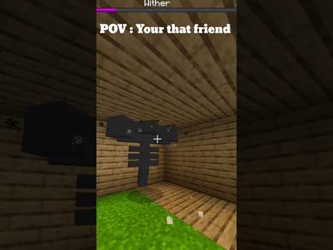 Minecraft : that friend #shorts #minecraft