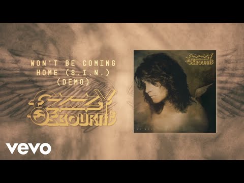 Ozzy Osbourne - Won't Be Coming Home (S.I.N.) (Demo - Official Audio)