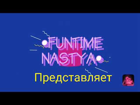 Интро для FUNTIME NASTYA