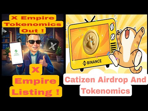 Catizen Scammed Us !! Catizen And X Empire Tokenomics Update !! Kitna Paisa Milega Check Out Now