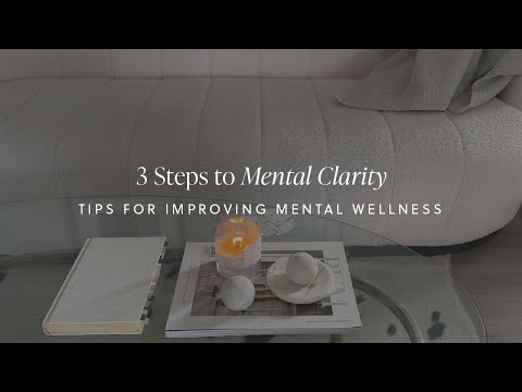 3 Tips For Improving Your Mental Wellness | Cloth & Paper