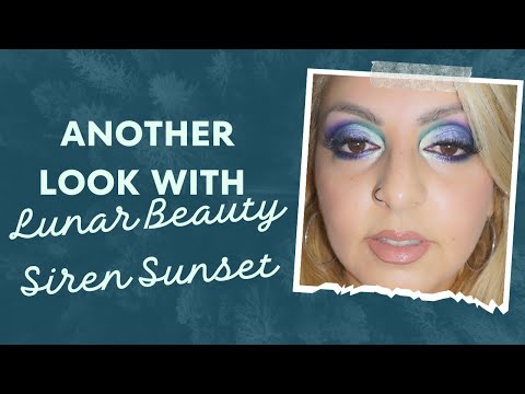 Mermaid Inspired Look -Lunar Beauty -Siren Sunset