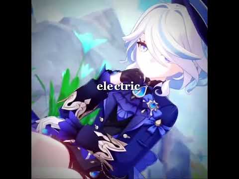 bubble ✨pOp✨ electric! - furina edit - #gvenshinimpact#fypシ #dontflop #honkaistarrail #shortsvideo