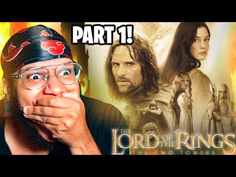 FIRST TIME WATCHING **THE LORD OF THE RINGS: THE TWO TOWERS** (Part 1)