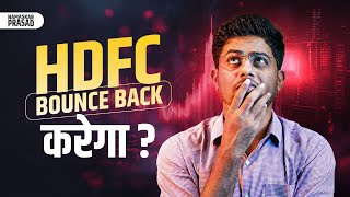 When Will HDFC Bounce Back?