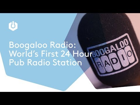 How Boogaloo Radio Became the World's First 24 Hour Pub Radio Station