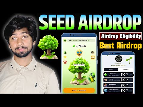 Seed Mining Update Today | Seed Airdrop News Today, Airdrop Crypto