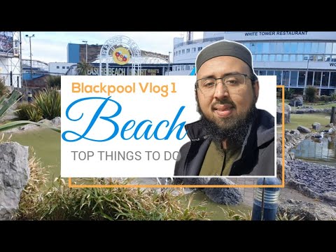 TOP things to do in Blackpool -Vlog Day 1.  #blackpoolpleasurebeach