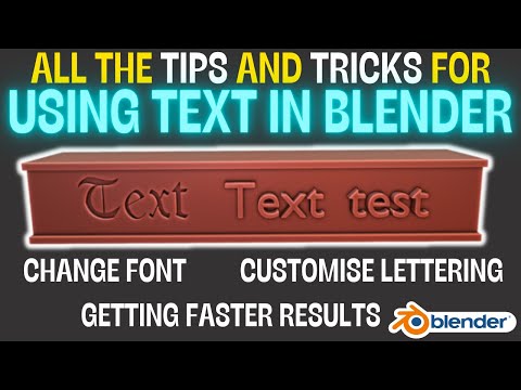 Tips and Tricks for Text in Blender