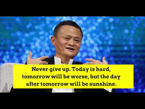 Jack Ma: 10 motivational quotes for success