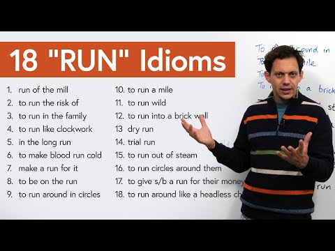 Learn English: 18 Idioms & Expressions with “RUN”