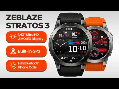 Zeblaze Stratos 3 Premium GPS Smart Watch Ultra HD AMOLED Display Built-in GPS Hi-Fi Bluetooth Phone