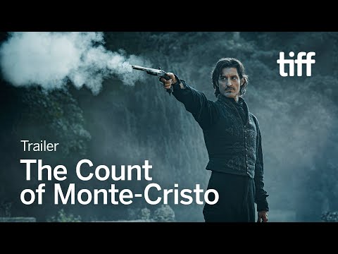 THE COUNT OF MONTE-CRISTO Trailer | TIFF 2024