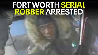 Police arrest man in string of Fort Worth robberies