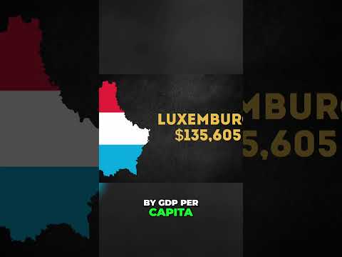 Luxembourg: World's Richest Country Top 10 Revealed!