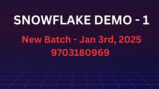 Snowflake Demo - 1 | New SQL and Snowflake Batch on Dec 3rd | Demo Videos