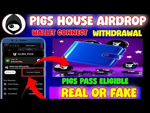 Pigs House Airdrop l Pigs House Real or Fake l Pigs House Wallet Connect