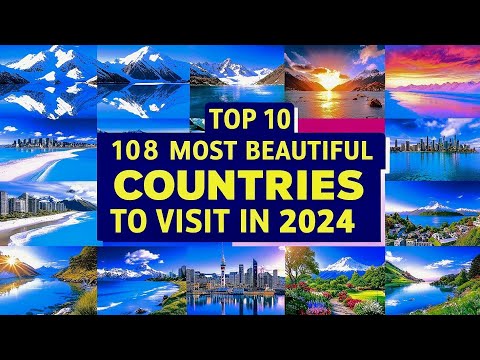 Top 10 Most Beautiful Countries to Visit in 2024:8K HDR | #TravelGoals #Travel2024