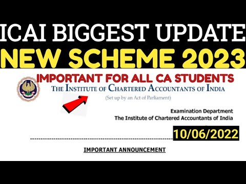 |ICAI Biggest Updates | New Scheme 2023| Foundation |Intermediate |Final |