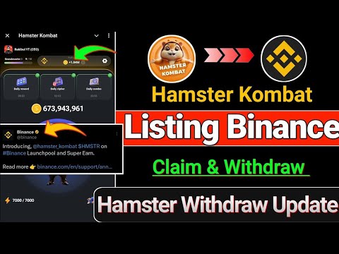 Hamster Kombat Listing Binance | Claim Hamster | Hamster Listing | Hamster Withdraw Binance