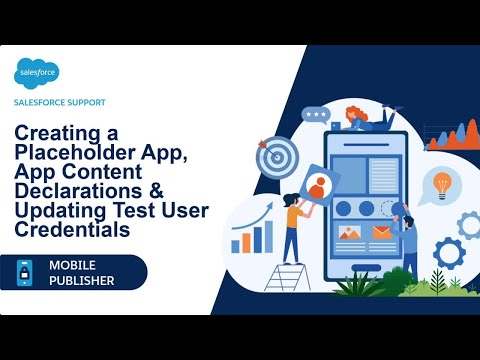 Creating a Placeholder App, App Content Declarations & Updating Test User Credentials