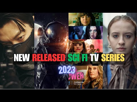 Top 10 Best New Sci Fi Tv Shows 2023 | New Sci Fi Web Series 2023 On Netflix, Amazon Prime, HBOMAX