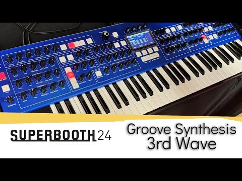 SUPERBOOTH24: Groove Synthesis 3rd Wave