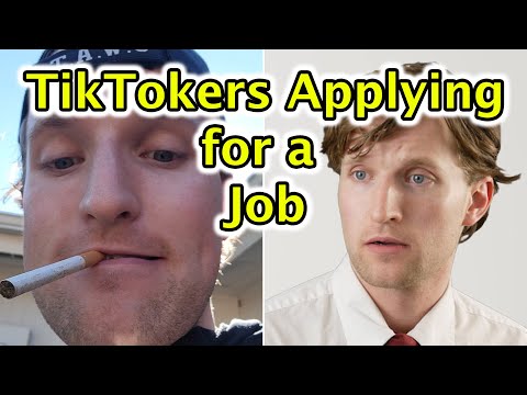 TikTokers when they apply for a job