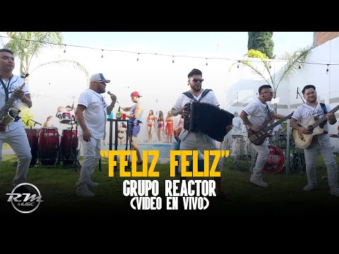 Feliz Feliz - (En vivo) - Grupo Reactor (2024) "Pool Party Vol. 1"