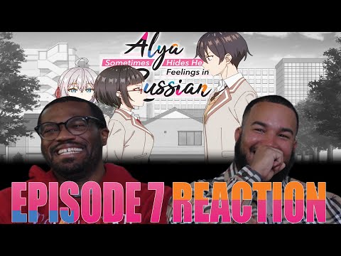 Student Congress! | Alya Sometimes Hides Her Feelings In Russian Episode 7 Reaction