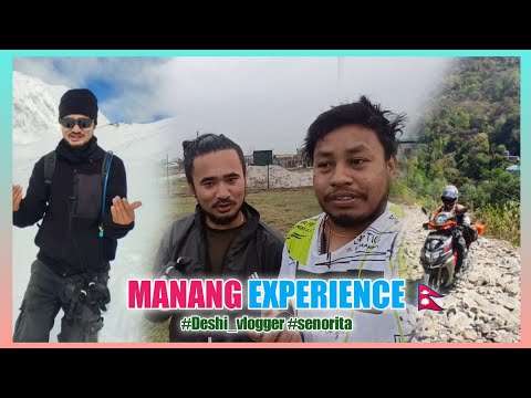 Darjeeling to manang 🇳🇵experience | @deshivlogger7761 | full credit Senorita 🙏 Deshi_vlogger 🔥🔥