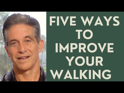 Seniors:  Five ways to Improve Walking (Lesson 3)