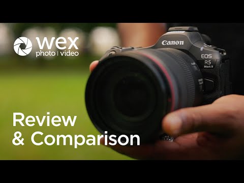 Review & Comparison | Canon EOS R5 Mark II