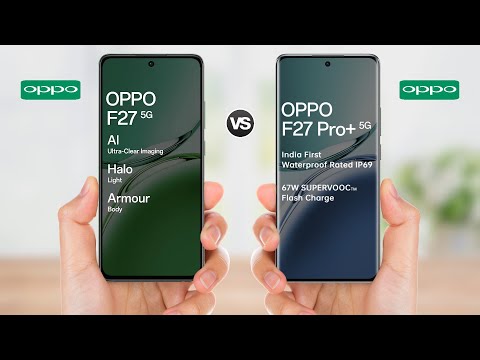 Oppo F27 5g vs Oppo F27 Pro Plus || Full Comparison