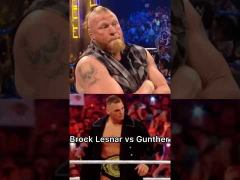 Brock lesnar vs Gunther Comparison #shorts