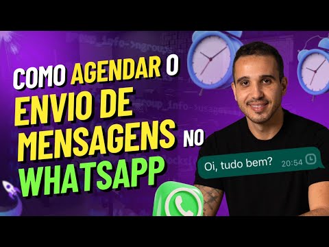 Como AGENDAR o Envio de Mensagens no Whatsapp