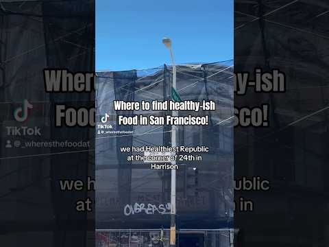 Healthy-ish food in San Francisco! - HealthyIsh republic!