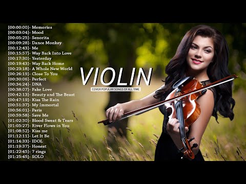 Top Violin Covers of Popular Songs 2023 - Best Instrumental Violin Covers Songs All Time