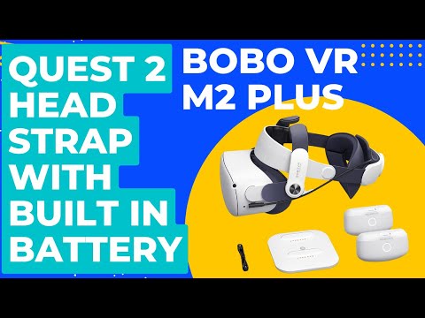 DO YOU WANT TO PLAY YOUR OCULUS QUEST 2 ALL DAY? (BoBo VR M2 Plus)